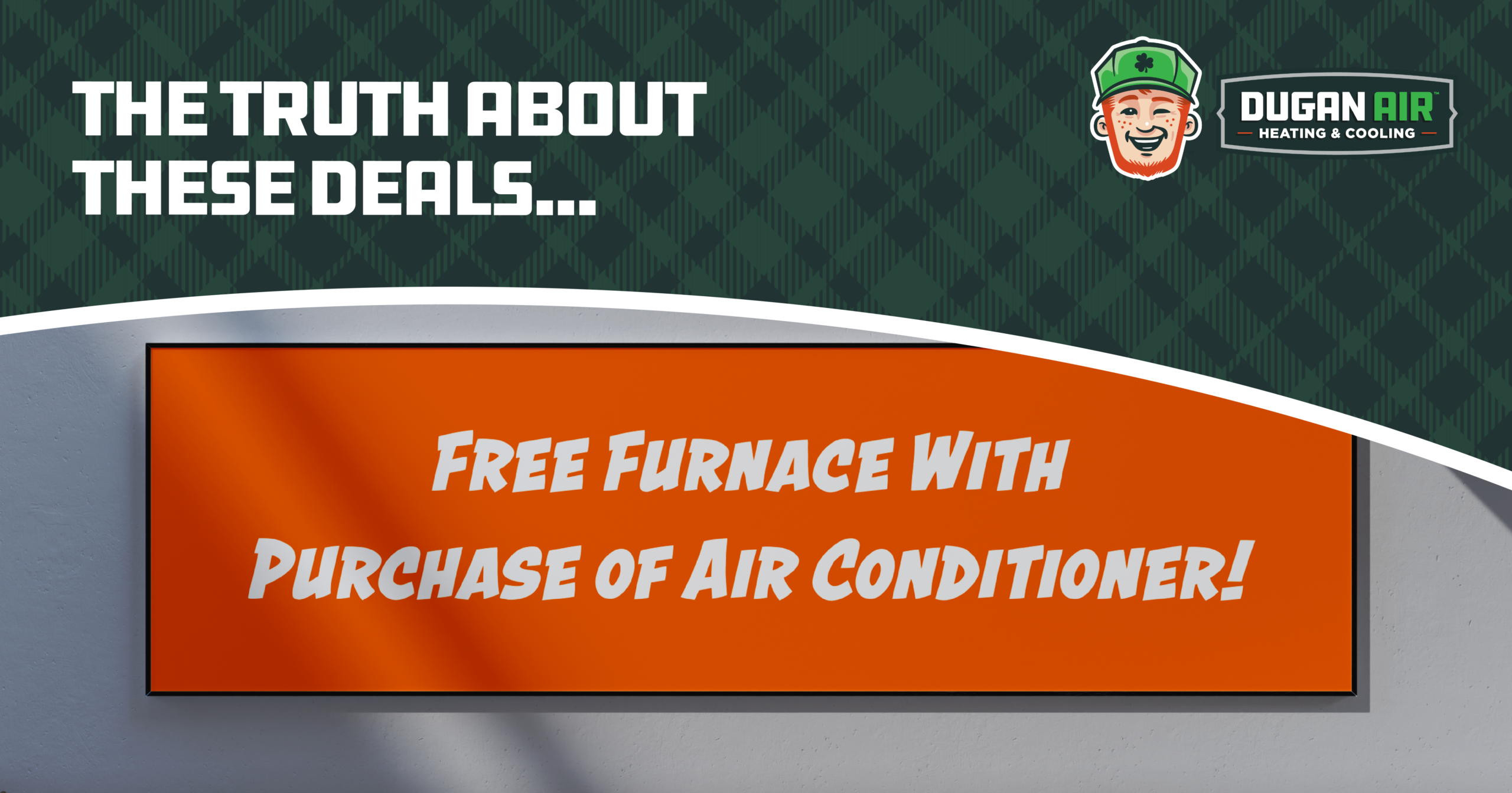 The Truth About “Free Furnace With Purchase of Air Conditioner” Deals